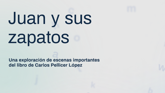 Juan y sus zapatos by MIGUEL EDUARDO PERÁN BARRÍA on Prezi