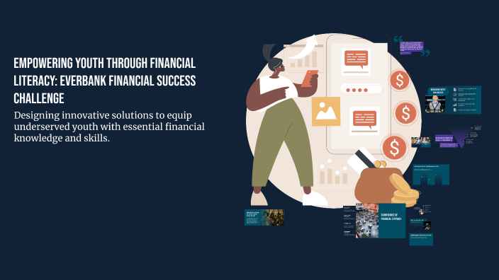 Empowering Youth through Financial Literacy: EverBank Financial Success ...