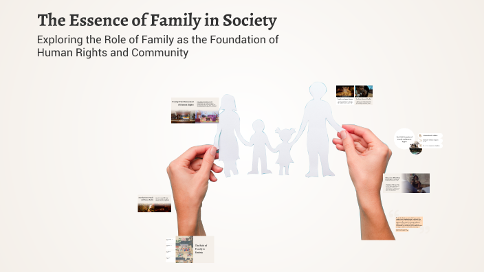 The Essence of Family in Society by alisher orazbaev on Prezi