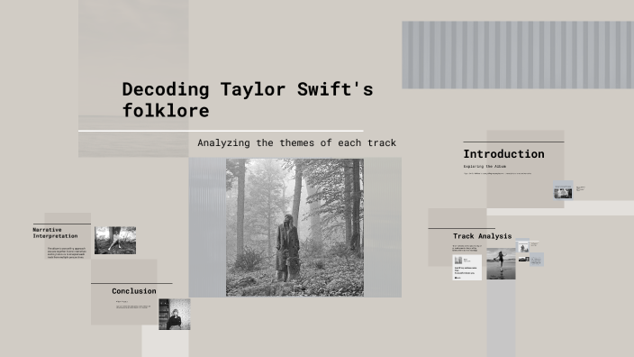 Decoding Taylor Swift's folklore by Cheska Sheena Abadilla on Prezi