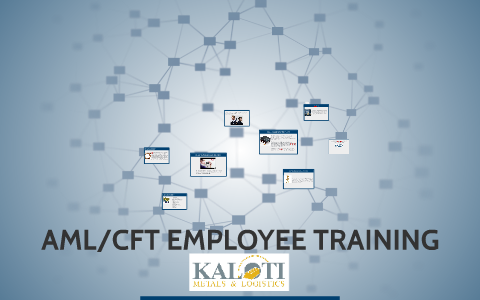 AML/CFT EMPLOYEE TRAINING by on Prezi
