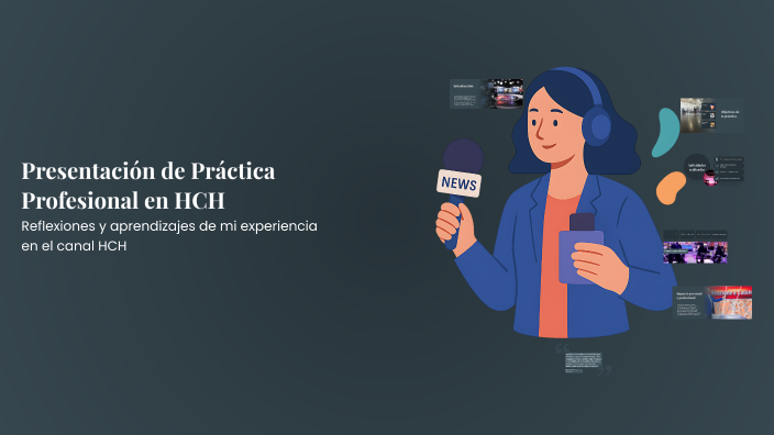 Presentación de Práctica Profesional en HCH by josseline flores on Prezi