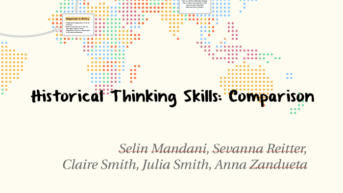 Historical Thinking Skills By Selin Mandani On Prezi