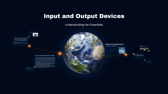 Input and Output Devices by General School on Prezi