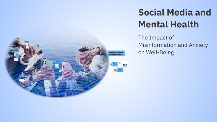 Social Media and Mental Health by Adrian Mellander on Prezi