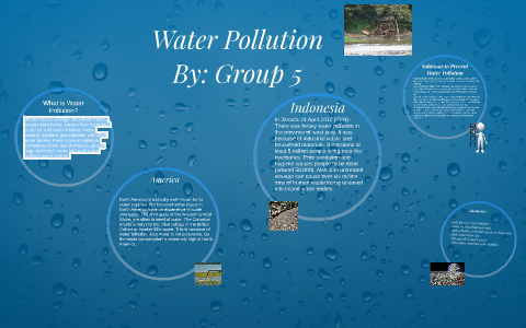 Water Pollution by Group 5 on Prezi