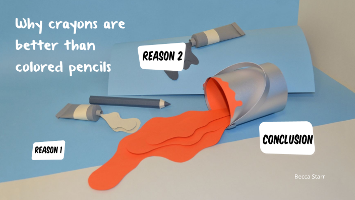 Why Crayons are Better than Colored Pencils by Rebecca Starr on Prezi