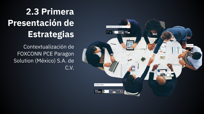 2.3 Primera presentación de estrategias by Victor Ramirez on Prezi
