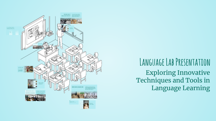 Language Lab Presentation by Prachi Arora on Prezi