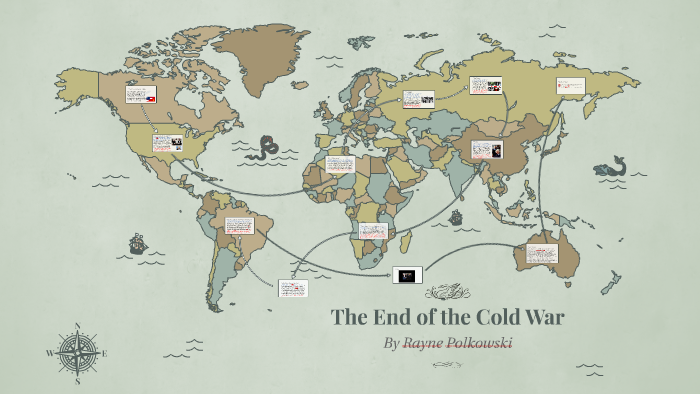 The End of the Cold War by Rayne Polkowski on Prezi