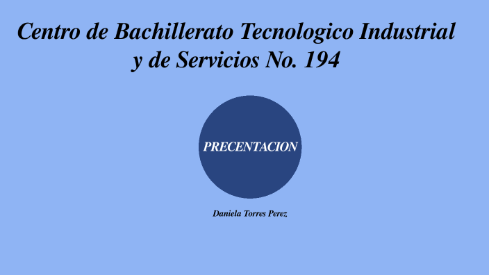 PRESENTACION by Daniela Torres Perez on Prezi