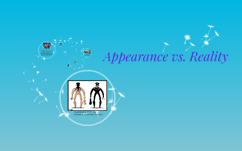 appearance vs reality experiment