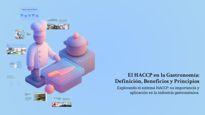 El HACCP en la Gastronomía: Definición, Beneficios y Principios by ...