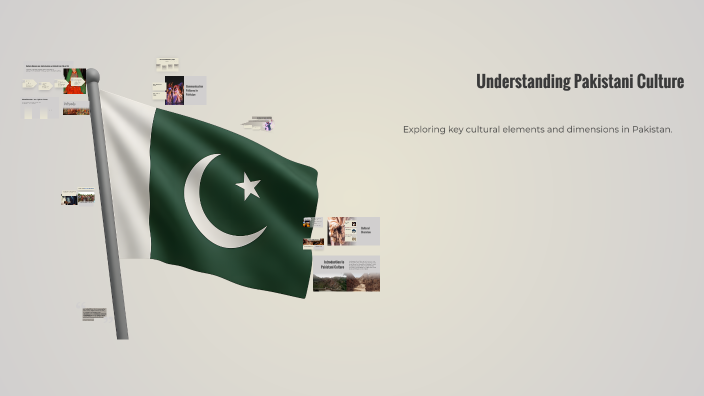 Understanding Pakistani Culture by Maja Szafran on Prezi