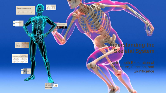 Understanding the Skeletal System by Mary Grace Elicanal on Prezi