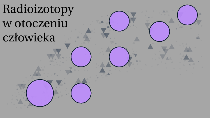 Radioizotopy by Kamil Smętek on Prezi