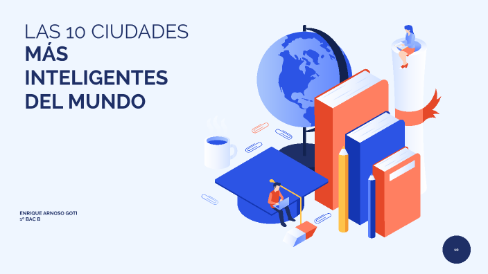 Las 10 Ciudades Más Inteligentes Del Mundo By Enrique Arnoso 9489