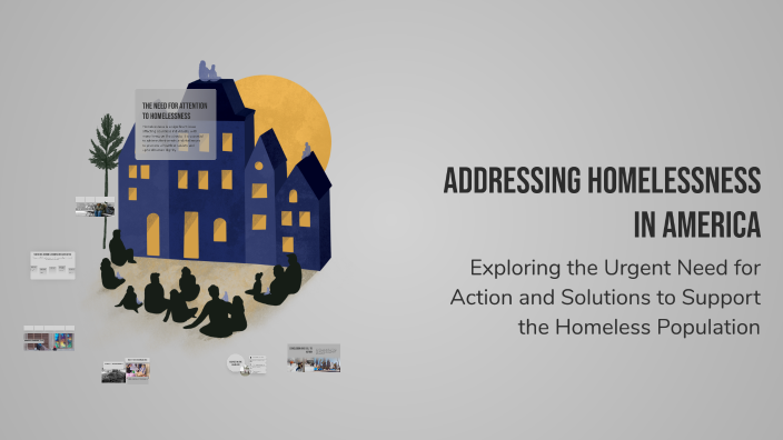 Addressing Homelessness in America by Aurora Ramirez on Prezi