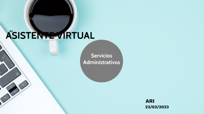 ASISTENTE VIRTUAL by Arianne Vasquez Agredo on Prezi