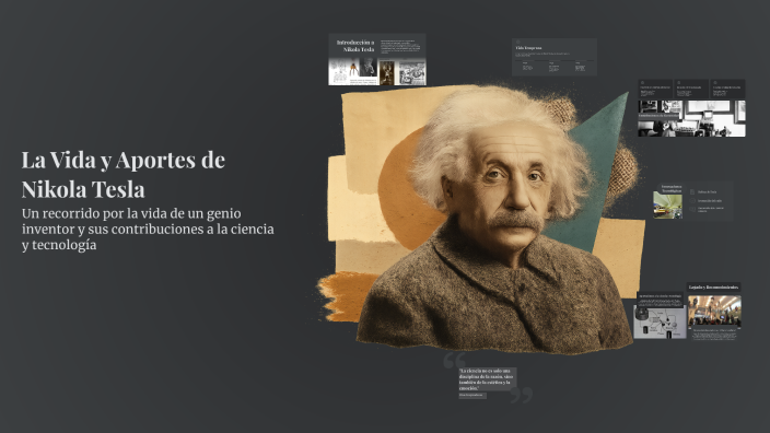 La Vida y Aportes de Nikola Tesla by IVAN PEREZ on Prezi