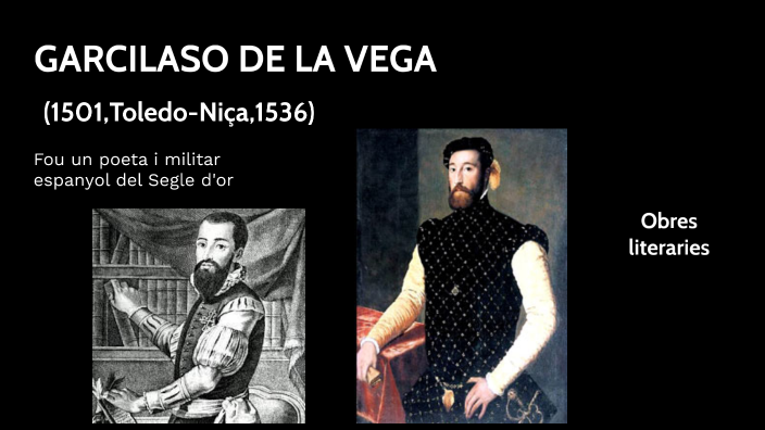 garcilaso de la vega by iker vidal on Prezi