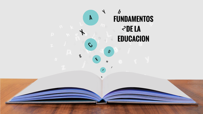 FUNDAMENTOS DE LA EDUCACION INICIAL by Sary Patty Tone Astuñague on Prezi