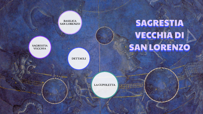 Sagrestia Vecchia di San Lorenzo by BERTINI ANITA on Prezi