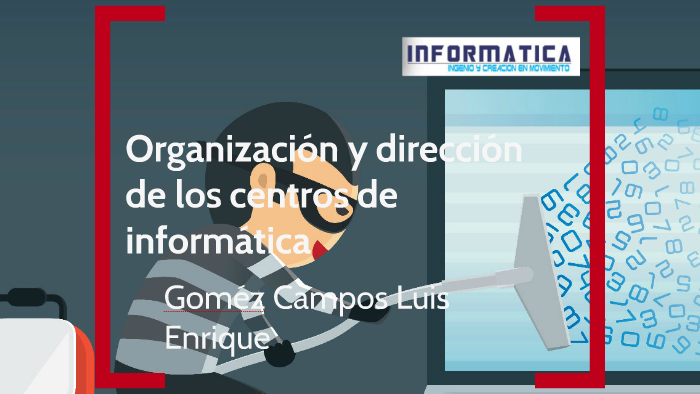 UNIDAD 2 Organización y dirección de los centros de informática by Luis