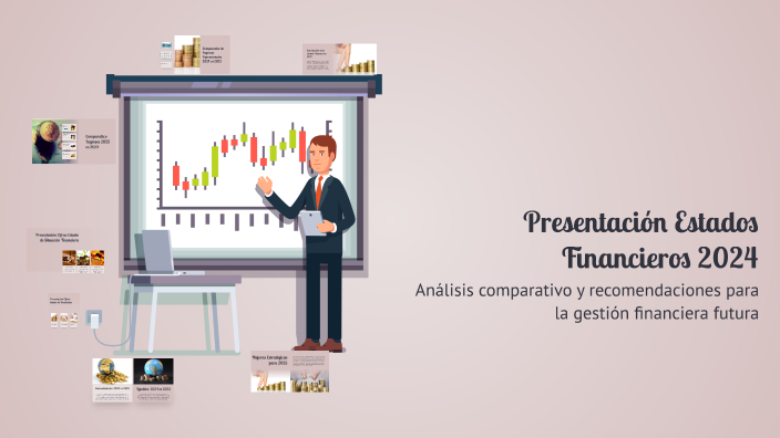 Presentación Estados Financieros 2024 by Podologia Dr. Scholls on Prezi