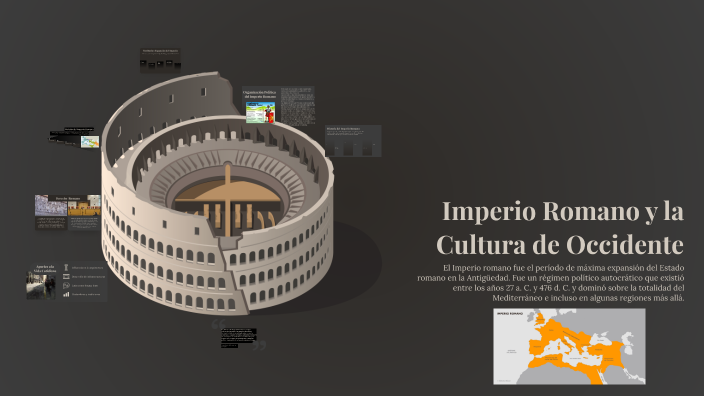 Imperio Romano y la Cultura de Occidente by Karen Franco on Prezi