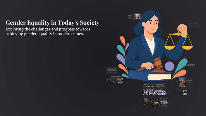 Gender Equality in Today's Society by Sachi Naik on Prezi