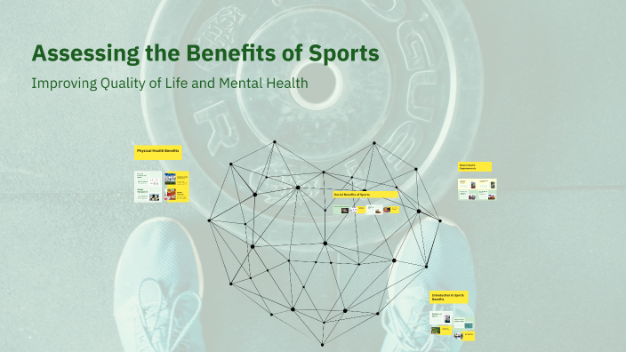 Assessing the Benefits of Sports by Mohamed Adel on Prezi