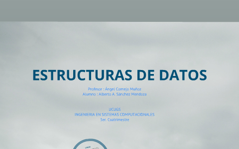 Estructuras de Datos by alberto 007 on Prezi