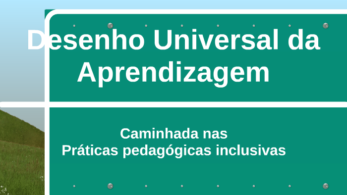 LIVE: DESENHO UNIVERSAL PARA A APRENDIZAGEM: EDUCAÇÃO PARA TODOS E PRÁTICAS  DE ENSINO INCLUSIVAS 