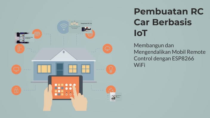 Pembuatan RC Car Berbasis IoT by Raiyandi Haikal Budiman on Prezi