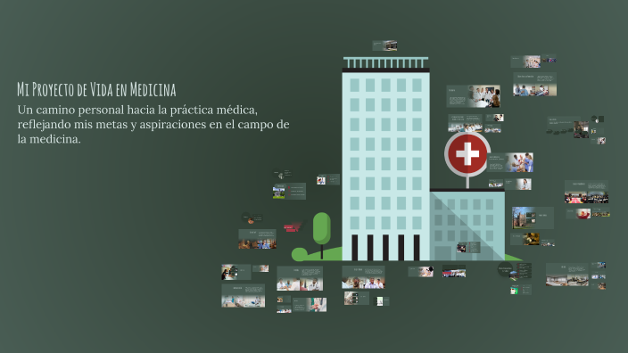 Mi Proyecto de Vida en Medicina by Maite adriána Choque quispe on Prezi