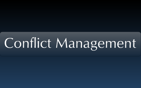 Conflict Management by Ivan Dikov on Prezi