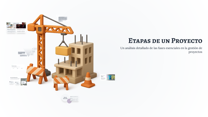 Etapas de un Proyecto by U.u U.u on Prezi