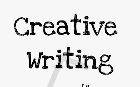Creative Writing by Kristian Still on Prezi