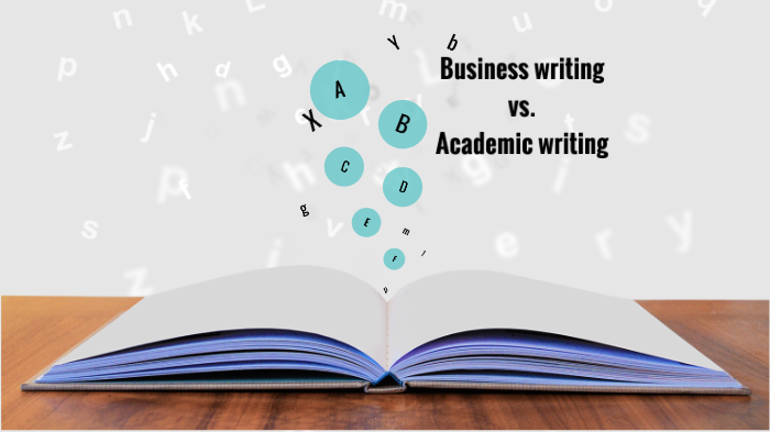 Business writing vs. Academic writing by Abdullah Alarifi on Prezi