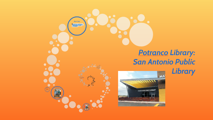Potranco Library Potranco Library by Olivia Hemmert on Prezi