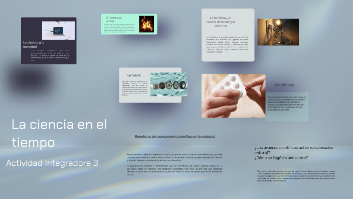 La ciencia en el tiempo by Marco Cesar Garcia Silva on Prezi