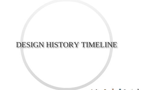 Design History Timeline by Jack Walkom on Prezi