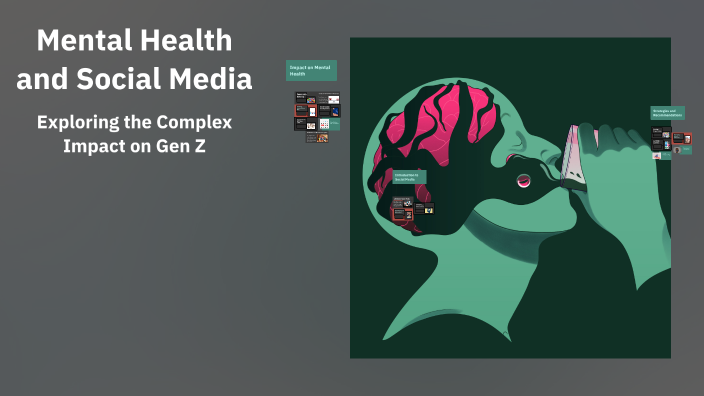 Mental Health and Social Media by Naomi Tamara Cash on Prezi