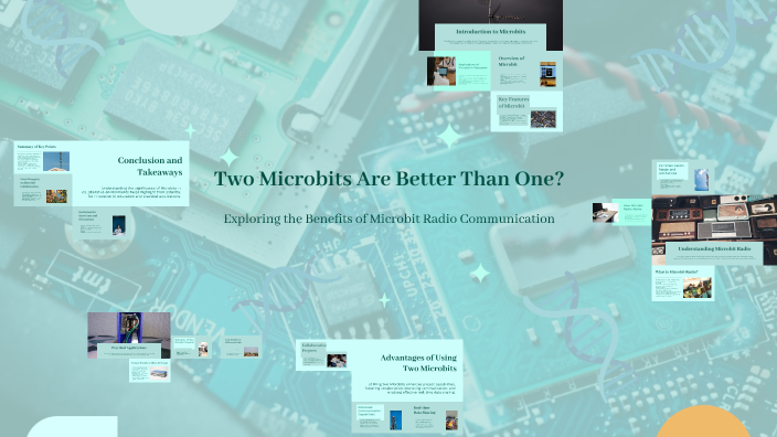 Comparing Microbits Two Microbits Are Better Than One? by Nora Juhasz on Prezi
