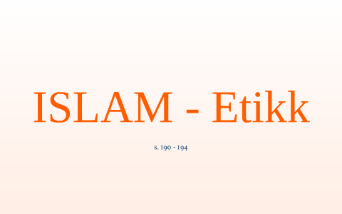 Islam - Etikk by Karoline Hexeberg