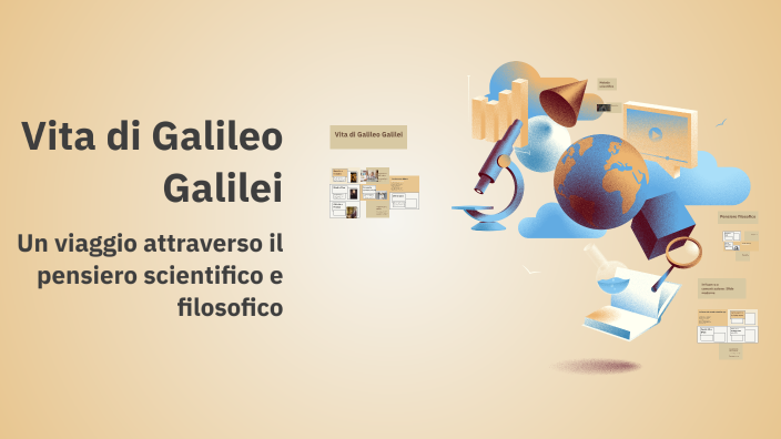 Vita di Galileo Galilei by Asia Ciarnese on Prezi