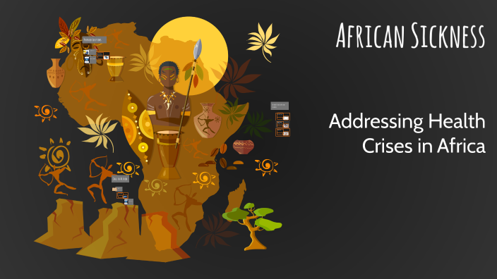 African Sickness by John pork on Prezi