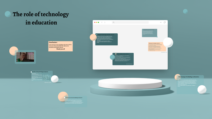 The Impact of Technology in Education by . . on Prezi