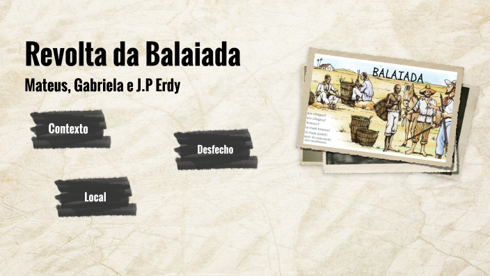 Revolta da Balaiada by pitta kj on Prezi